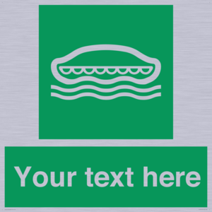 Custom sign safe condition Lifeboat